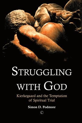 Simon D. Podmore - Struggling with God, Häftad