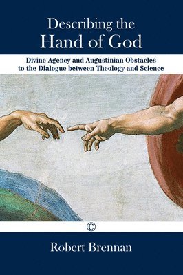 Robert Brennan - Describing the Hand of God, Häftad