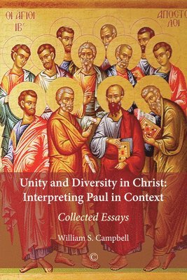 William S. Campbell - Unity and Diversity in Christ, Häftad