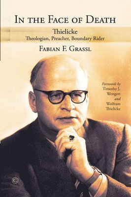 Fabian F. Grassl - In the Face of Death PB, Häftad