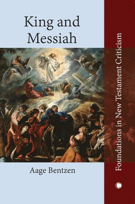 A. Bentzen, Aage Bentzen - King and Messiah, Häftad