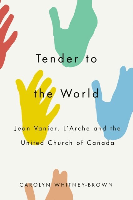 Carolyn Whitney-Brown - Tender to the World, E-bok