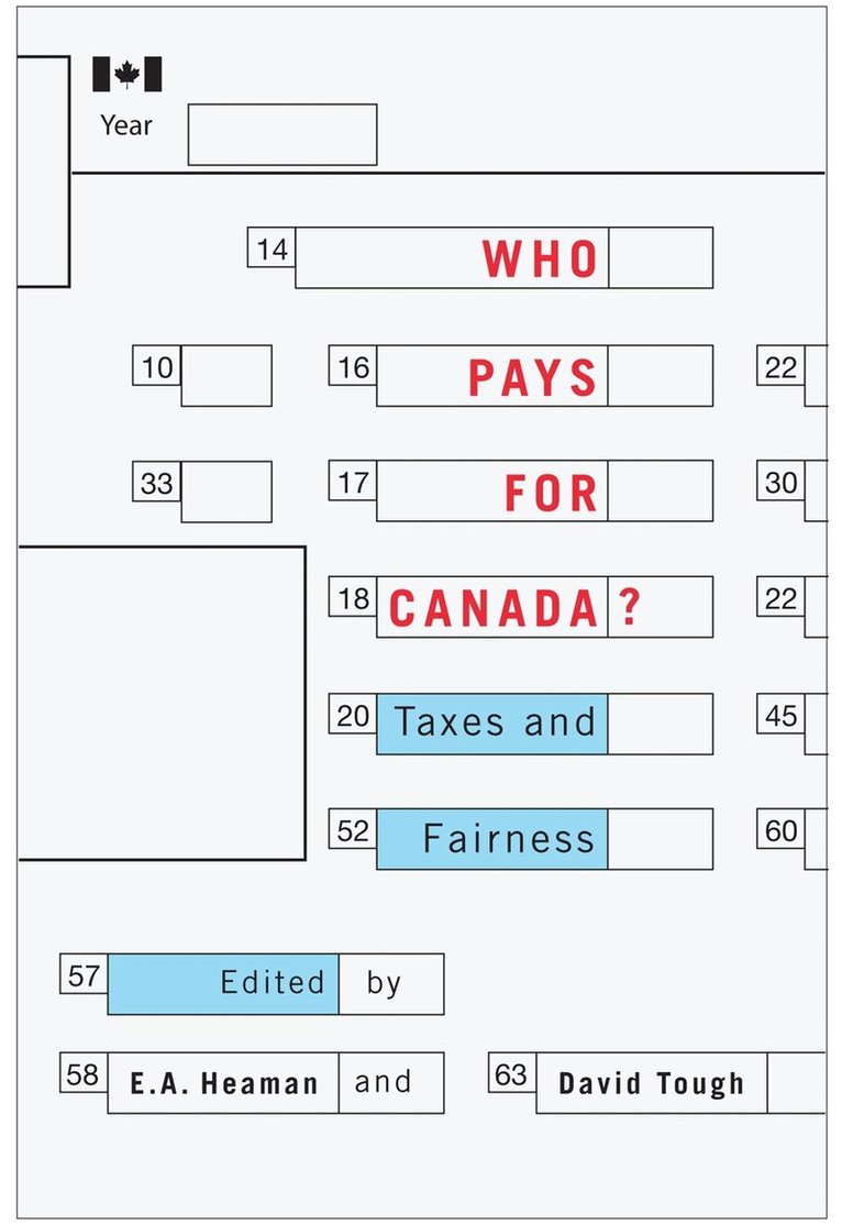 E.A. Heaman, David Tough - Who Pays for Canada?, Häftad