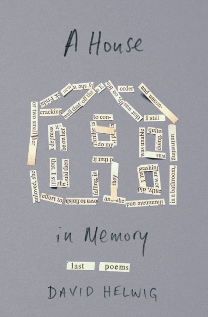 David Helwig - House in Memory, E-bok