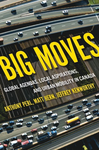 Jeffrey Kenworthy, Matt Hern, Anthony Perl - Big Moves, E-bok