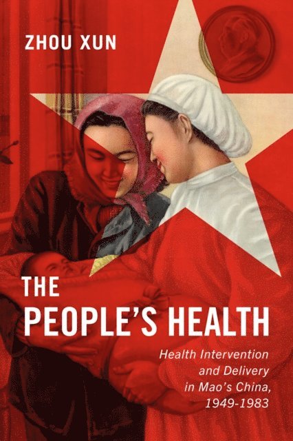 Xun Zhou - People's Health, E-bok