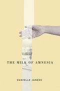 Milk of Amnesia
