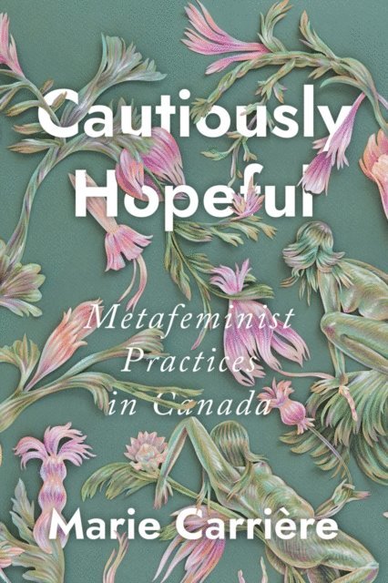 Marie Carriere - Cautiously Hopeful, E-bok