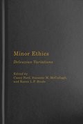 Minor Ethics