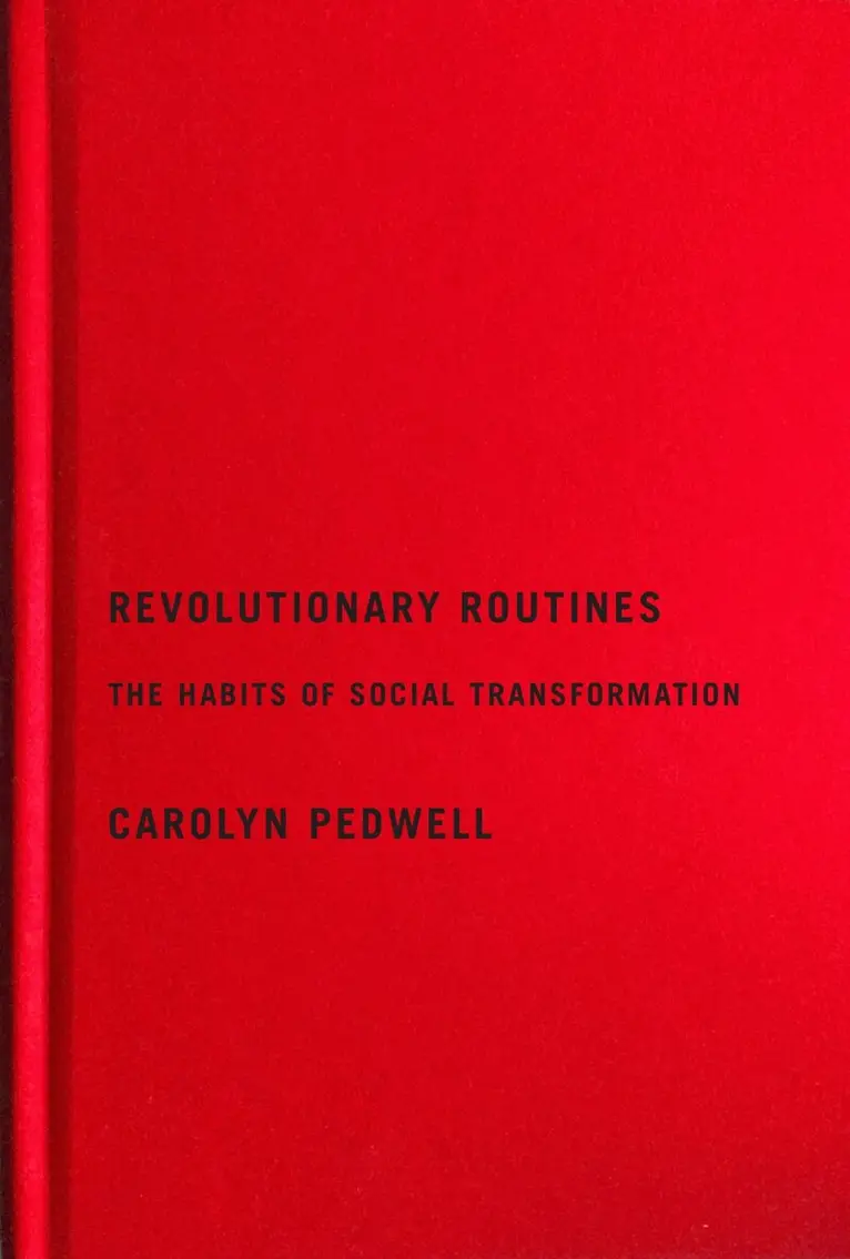 Carolyn Pedwell - Revolutionary Routines, Inbunden. Tillgänglighet: Tillfälligt slut