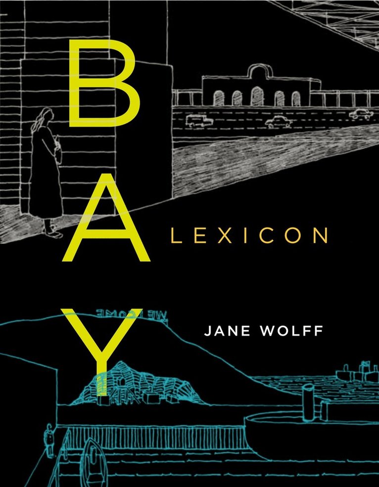 Jane Wolff - Bay Lexicon, Häftad. Tillgänglighet: Lägg i varukorg
