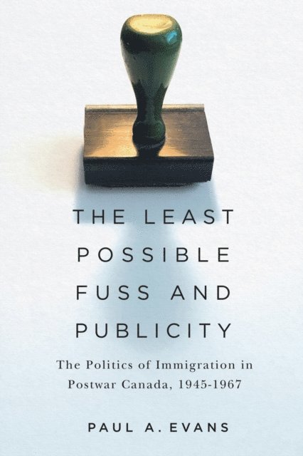 Paul A. Evans - Least Possible Fuss and Publicity, E-bok