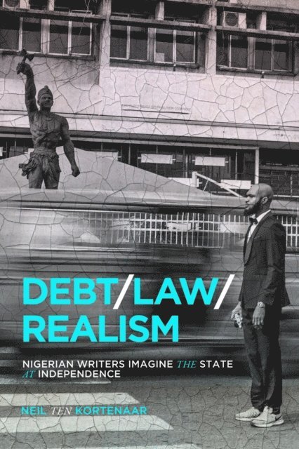 Neil Ten Kortenaar - Debt, Law, Realism, E-bok