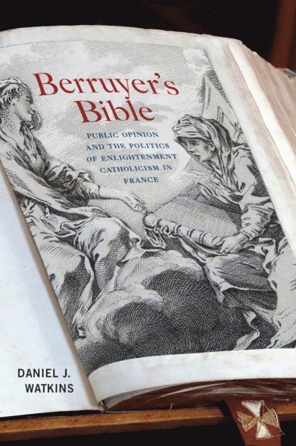 Daniel J. Watkins - Berruyer's Bible, E-bok