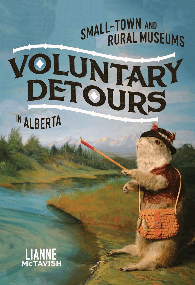 Lianne McTavish - Voluntary Detours, Häftad