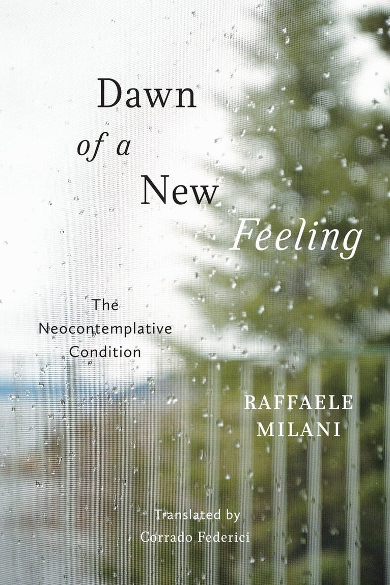 Raffaele Milani - Dawn of a New Feeling, Inbunden