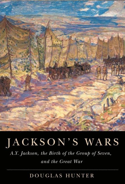 Douglas Hunter - Jackson's Wars, E-bok