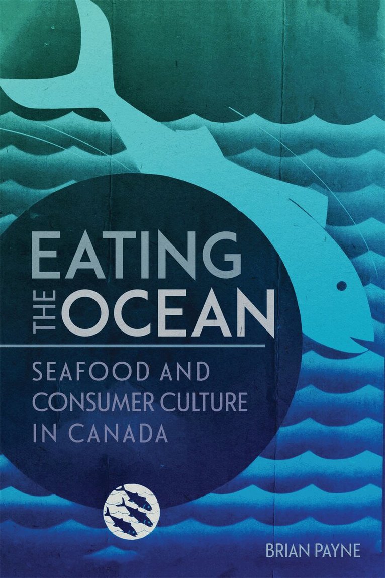 Brian Payne - Eating the Ocean, Inbunden. Tillgänglighet: Tillfälligt slut