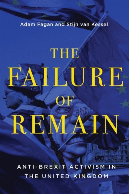Stijn van Kessel, Adam Fagan - Failure of Remain, E-bok
