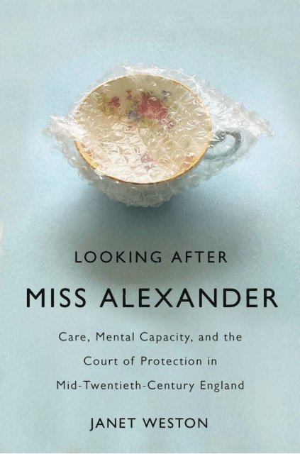 Janet Weston - Looking After Miss Alexander, E-bok