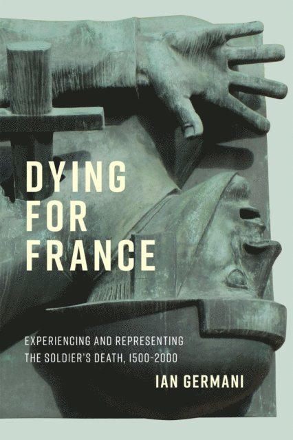 Ian Germani - Dying for France, E-bok