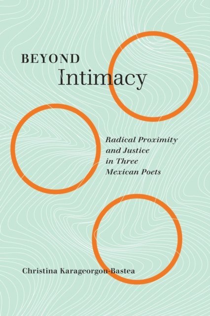 Christina Karageorgou-Bastea - Beyond Intimacy, E-bok