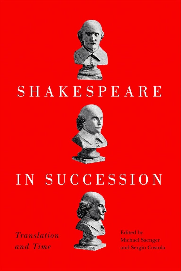 Michael Saenger, Sergio Costola - Shakespeare in Succession, Inbunden. Tillgänglighet: Lägg i varukorg