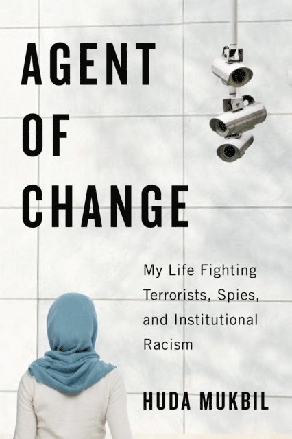 Huda Mukbil - Agent of Change, E-bok