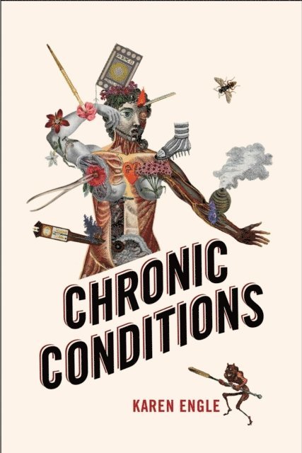 Karen Engle - Chronic Conditions, E-bok