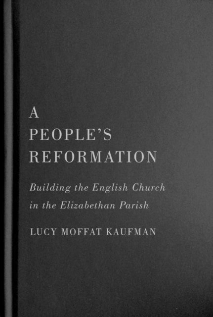 Lucy Moffat Kaufman - People's Reformation, E-bok