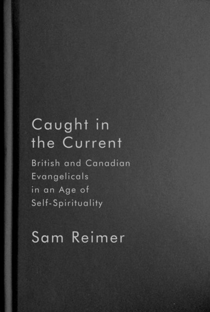 Sam Reimer - Caught in the Current, E-bok