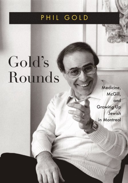 Phil Gold - Gold's Rounds, E-bok