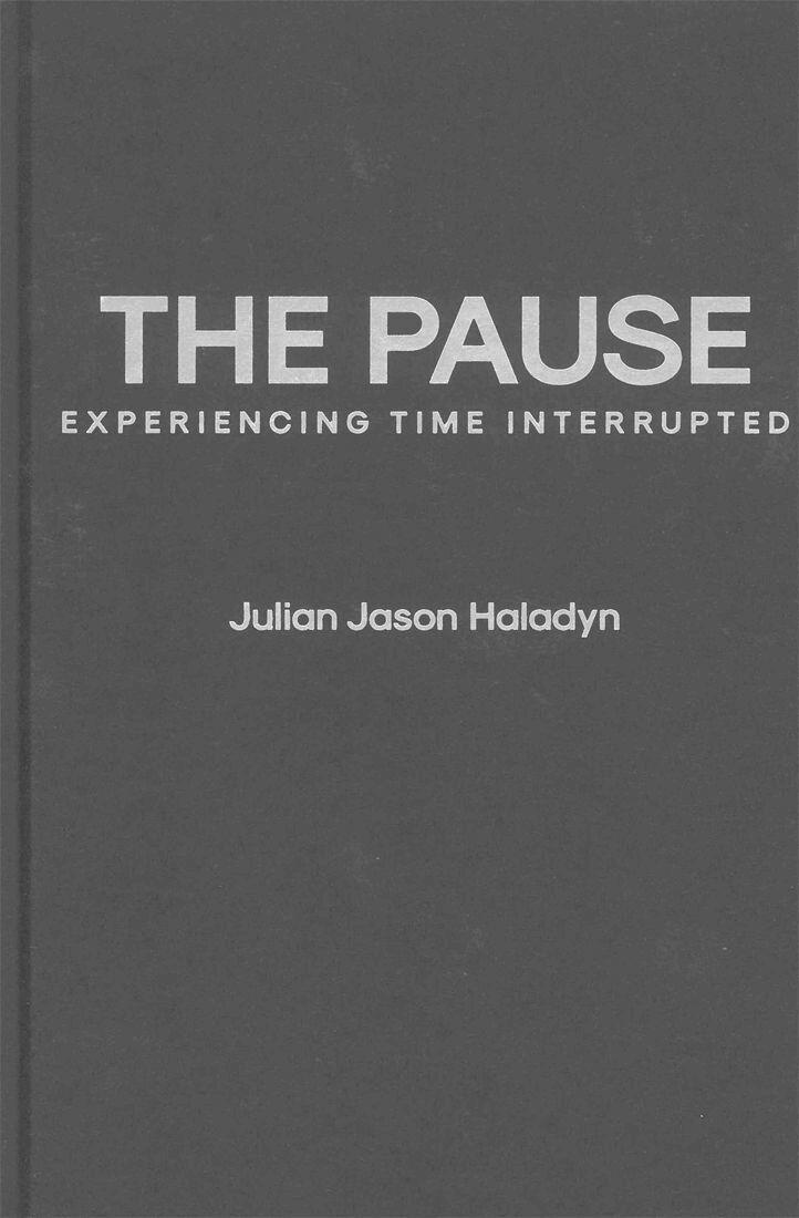 Julian Jason Haladyn - Pause, Inbunden. Tillgänglighet: Tillfälligt slut