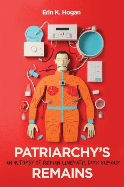 Erin K. Hogan - Patriarchy's Remains, E-bok