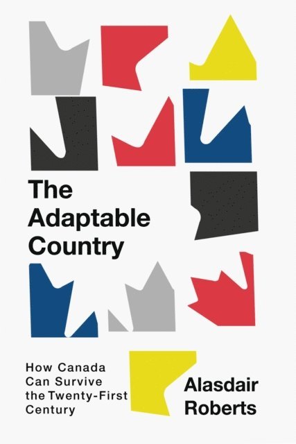 Alasdair Roberts - Adaptable Country, E-bok