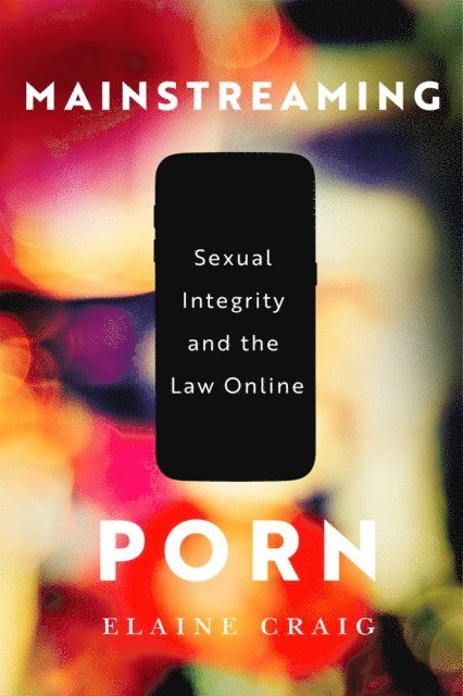 Elaine Craig - Mainstreaming Porn, E-bok. Tillgänglighet: Lägg i varukorg