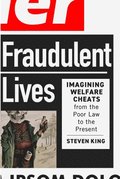 Fraudulent Lives