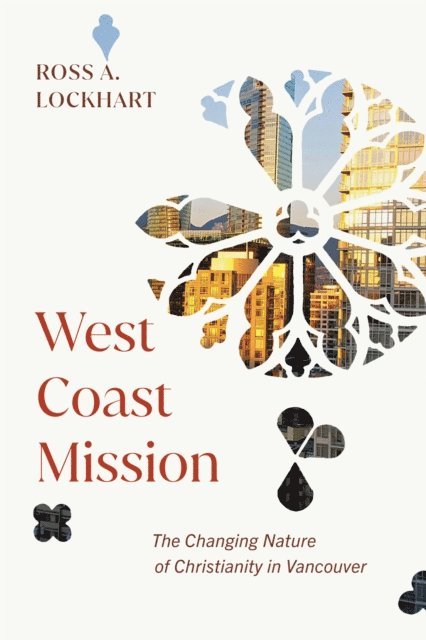 Ross A. Lockhart - West Coast Mission, E-bok