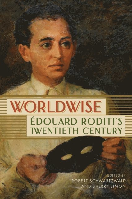 Sherry Simon, Robert Schwartzwald - Worldwise, E-bok