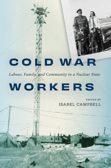 Isabel Campbell - Cold War Workers, E-bok