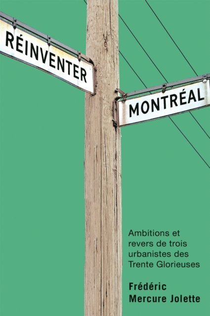 Frederic Mercure Jolette - Réinventer Montréal, E-bok