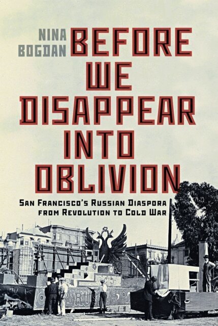 Nina Bogdan - Before We Disappear into Oblivion, E-bok