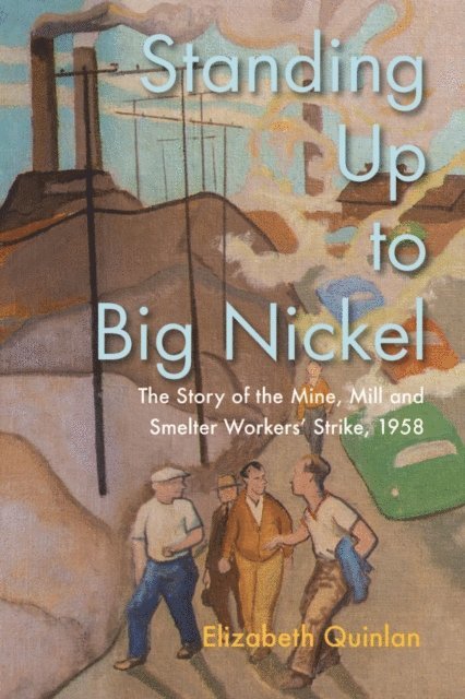 Elizabeth Quinlan - Standing Up to Big Nickel, E-bok