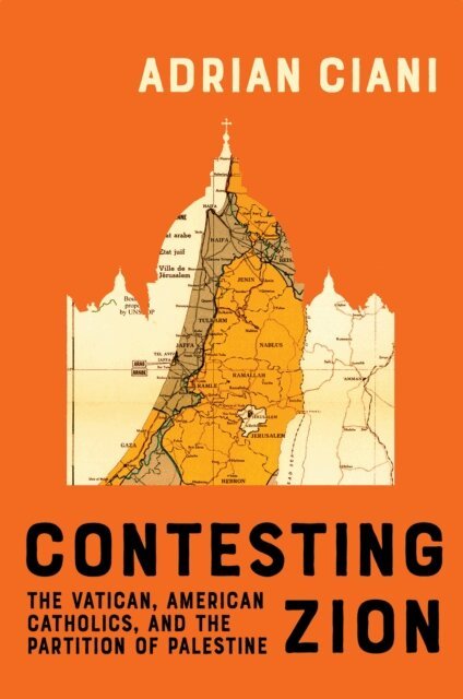 Adrian Ciani - Contesting Zion, E-bok