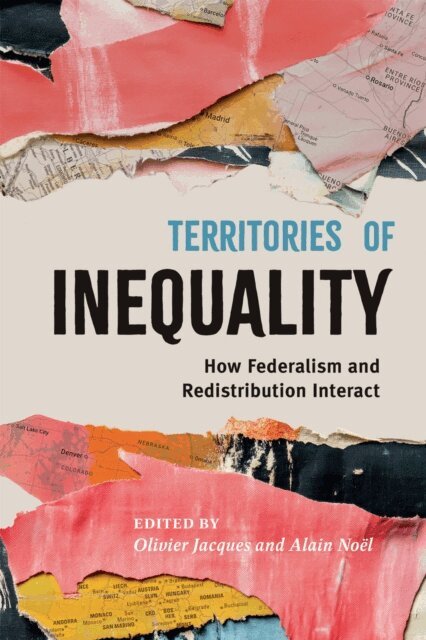 Alain Noel, Olivier Jacques - Territories of Inequality, E-bok