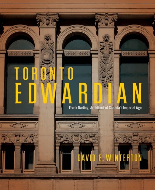 David E. Winterton - Toronto Edwardian, E-bok