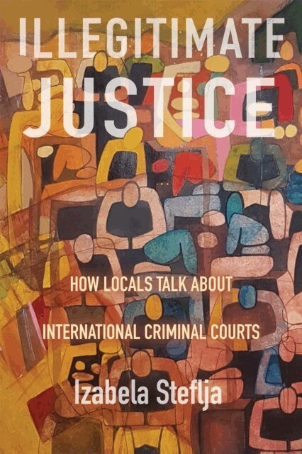 Izabela Steflja - Illegitimate Justice, E-bok