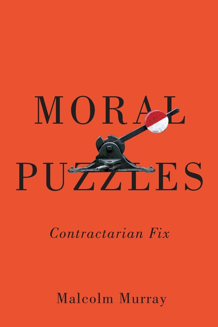 Malcolm Murray - Moral Puzzles, Häftad. Tillgänglighet: Lägg i varukorg