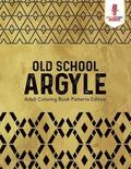 Old School Argyle