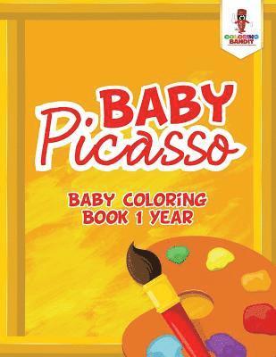 Coloring Bandit - Baby Picasso, Häftad